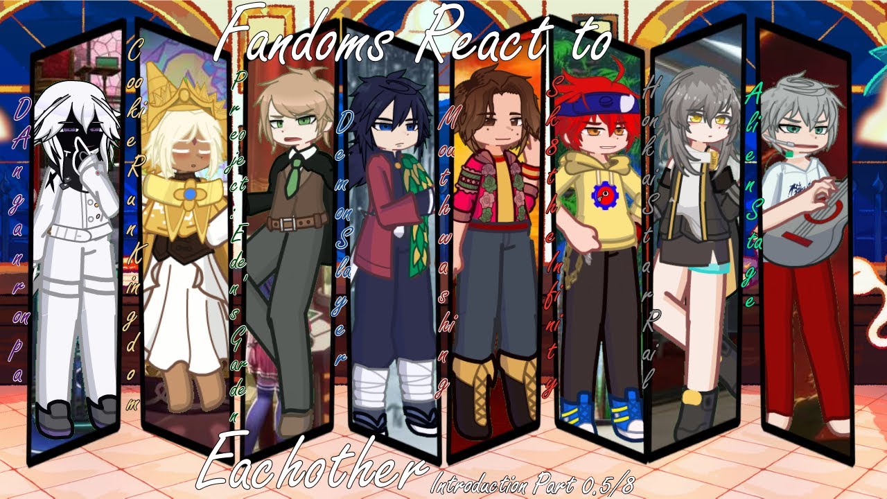 Fandoms react to each other | 2x | introduction | HSR, CRK, DS, DRV3, SK8, ALNST, P:EG, Mouthwashing