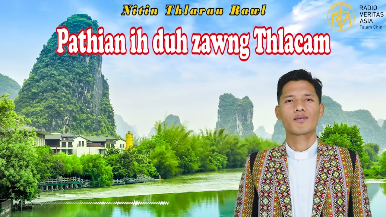 Pathian ih duh zawng Thlacam