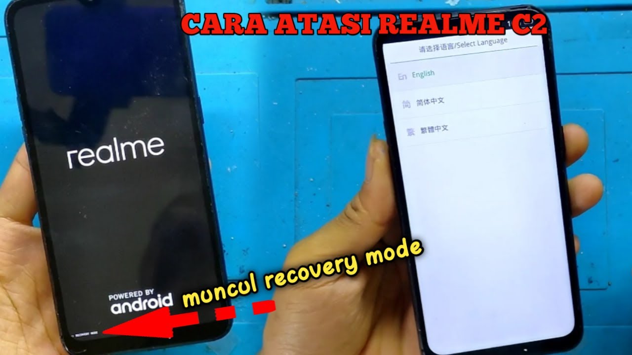 Cara mengatasi HP REALME C2 muncul bahasa china / recovery mode terus saat dinyalakan