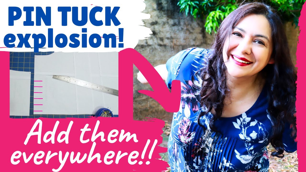 PIN TUCKS: Adding them EASILY to any pattern. 3 WAYS. Cadence & Presto (Love Notions)