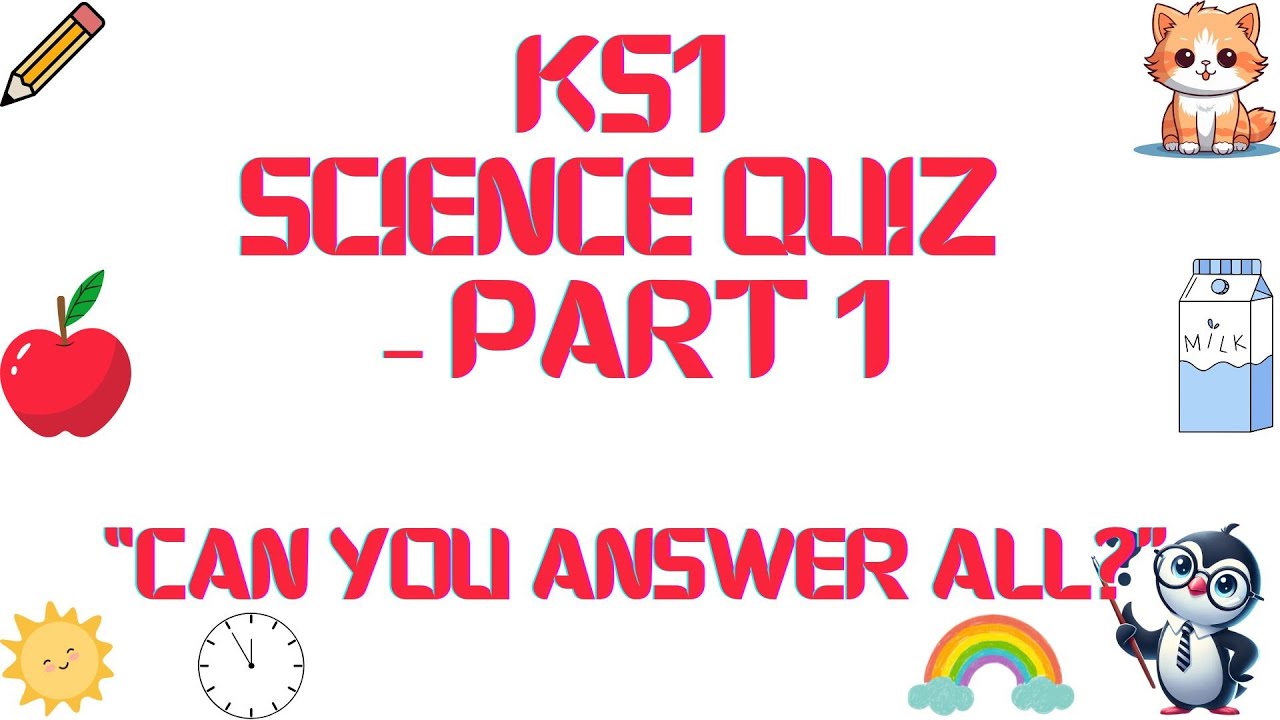 🧪 KS1 Science Quiz for Kids &ndash; Part 1 | Fun Learning About Nature & Our World!