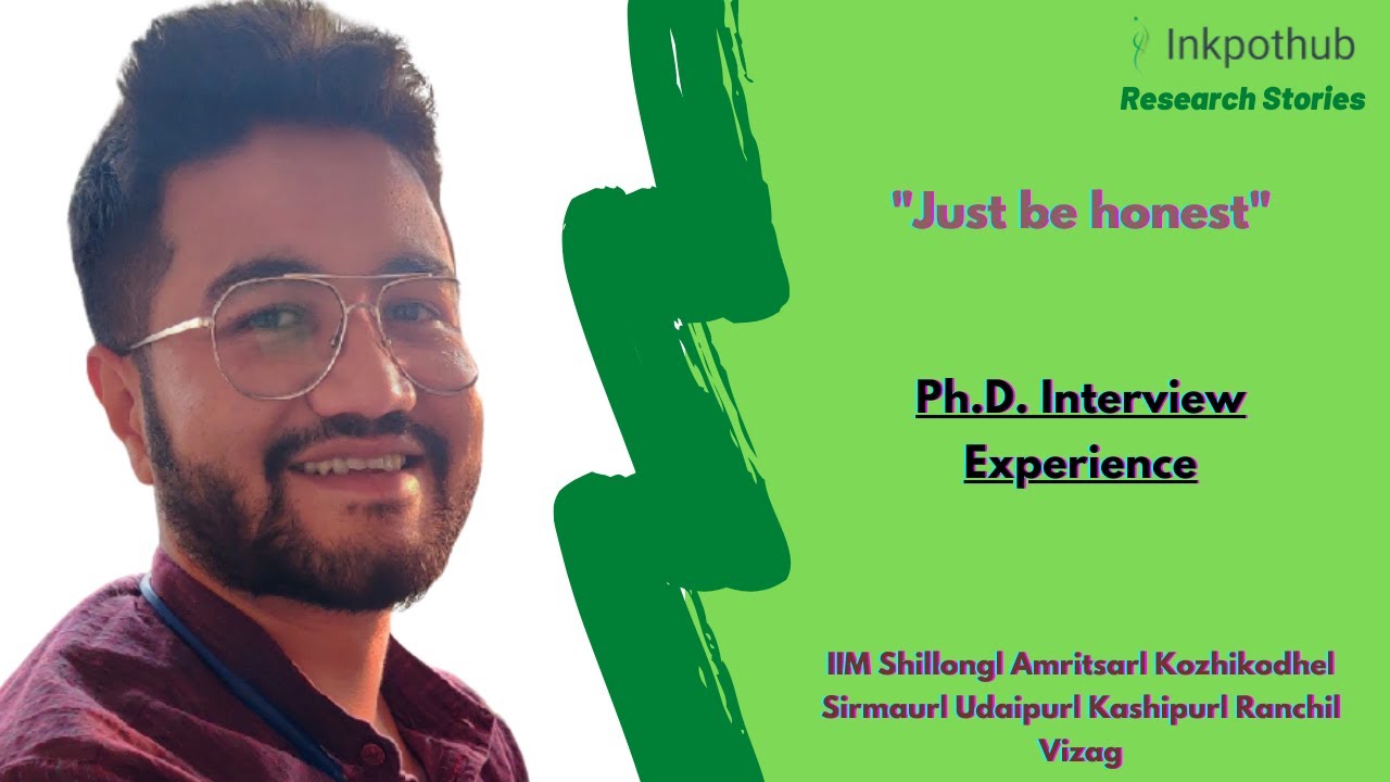 Ph.D./FPM Admission Interview Experience 2021 | Experience of 8 IIMs | ft. Abheeshek Dev Roy |