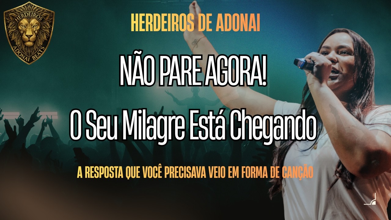 A Canção Para Quem Pensa em Desistir (Ouça Isso!)
