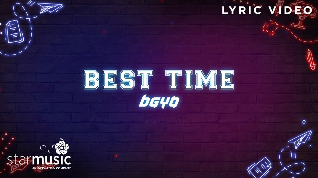 Best Time - BGYO (Lyrics) | He&rsquo;s Into Her Season 2 OST