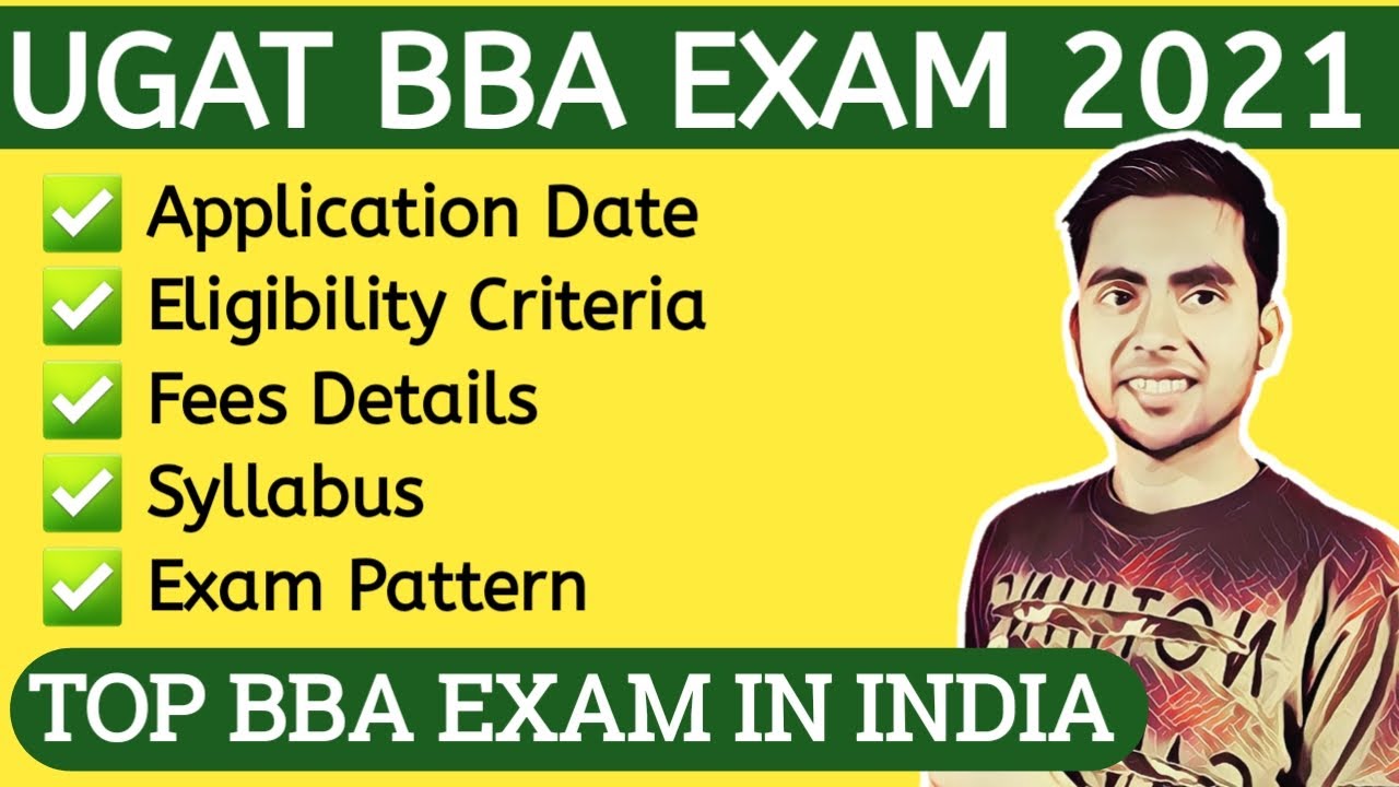 AIMA UGAT BBA EXAM 2021, UGAT 2021 Exam Date, Syllabus, Exam Pattern, Preparation Tips, Admission