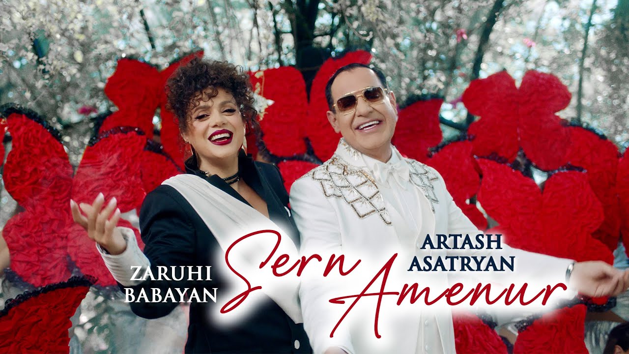 Zaruhi Babayan & Artash Asatryan - Sern Amenur