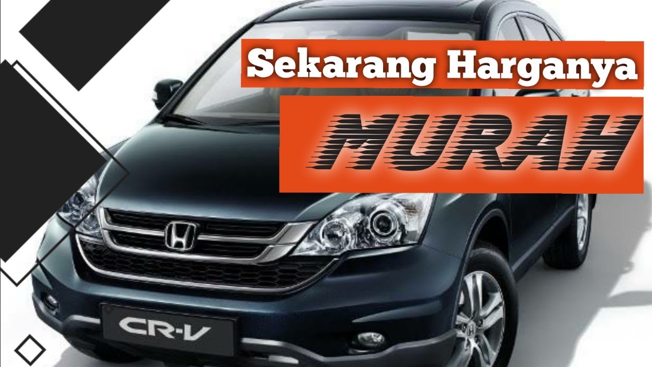 Honda CRV, SUV Mewah dan Murah, Generasi 3 2007-2012 | Tips Membeli | Full Review