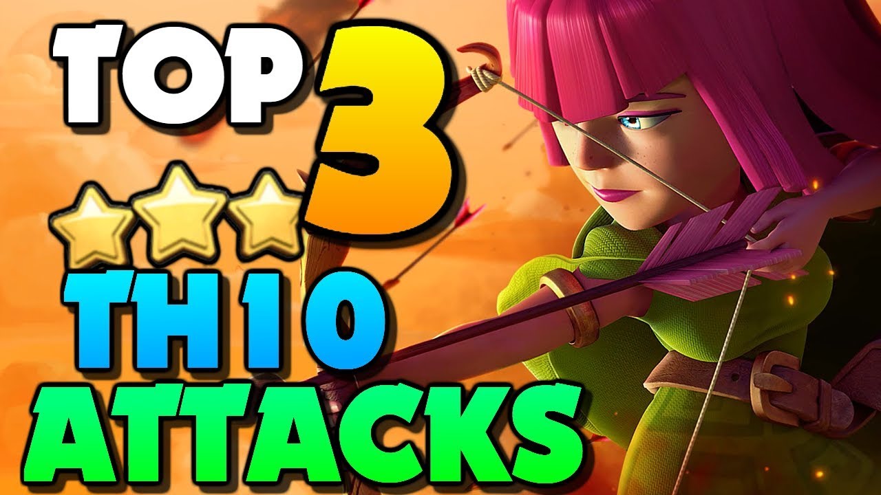 Top 3 BEST TH10 Attack Strategies for 2019 in Clash of Clans!