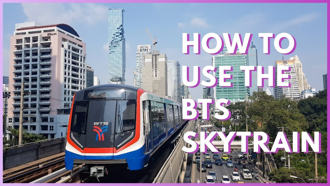 How to Use the BTS Skytrain in Bangkok 🇹🇭 | Tickets, Routes & Travel Tips