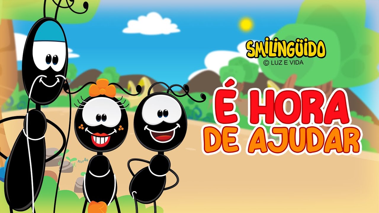 É Hora de Ajudar  | Turminha do Smilingüido