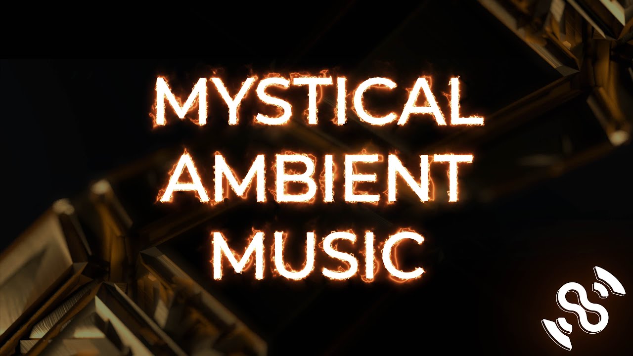 MYSTICAL AMBIENT MUSIC | 1 HOUR | FOR MEDITATION | 4K