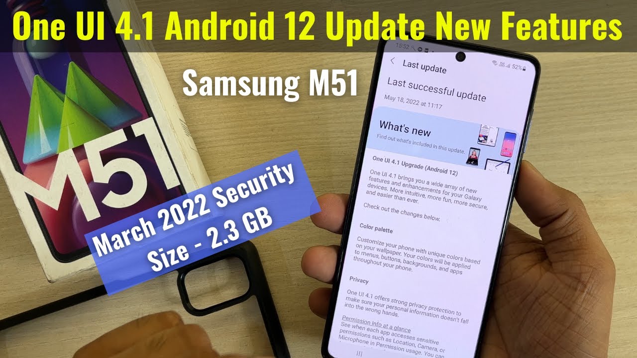 Samsung Galaxy M51 - One UI 4.1 Android 12 New Update Features in Hindi