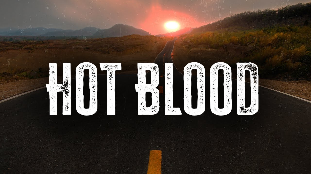 KALEO - Hot Blood / Lyrics