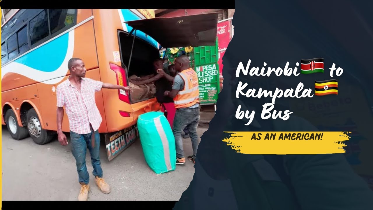 Nairobi to Kampala by Bus as an American-My First Impressions of Uganda (Not What I Expected)