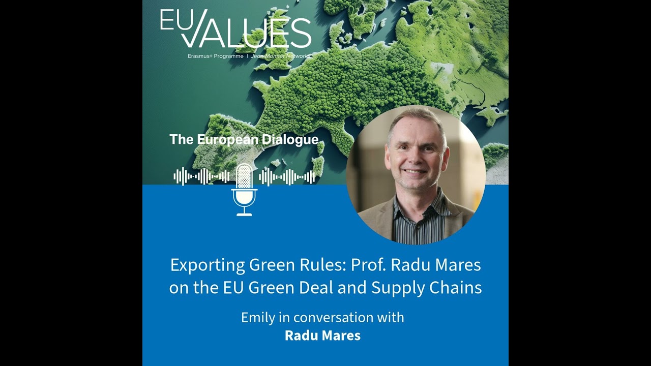 EU Corporate Due Diligence: Finding the Smart Mix with Prof. Radu Mares