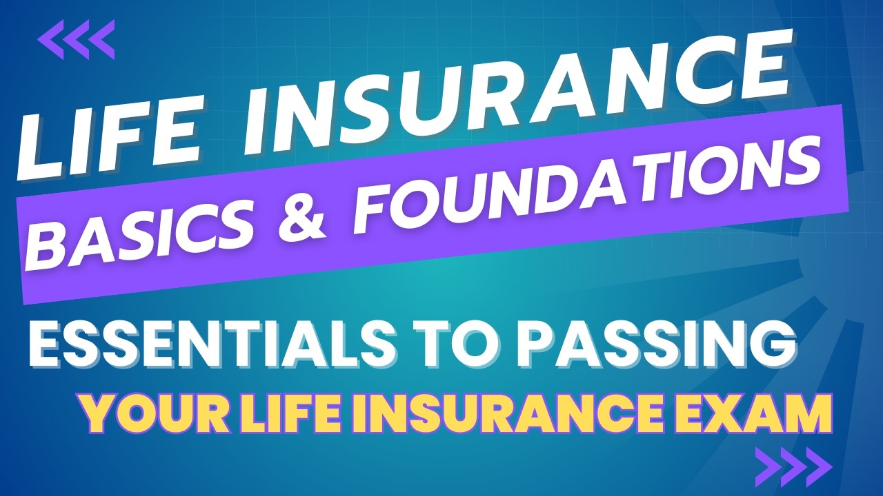 PASS the Life Insurance Exam | Complete Basics Breakdown