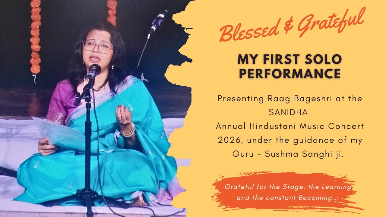 From Riyaz to Stage | My First Solo Performance | Raag Bageshri | A Milestone Achieved