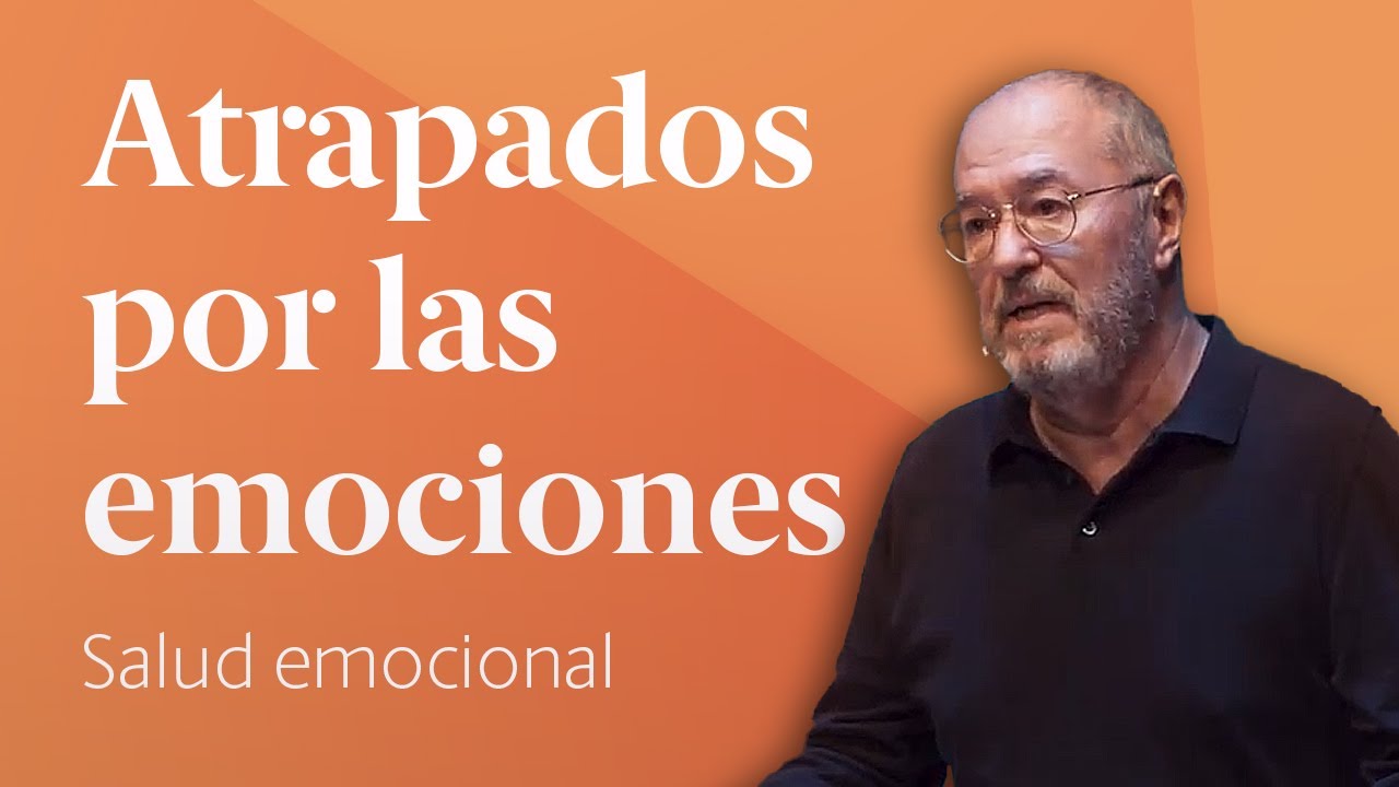Nuestras emociones nos atrapan 💭 Enric Corbera