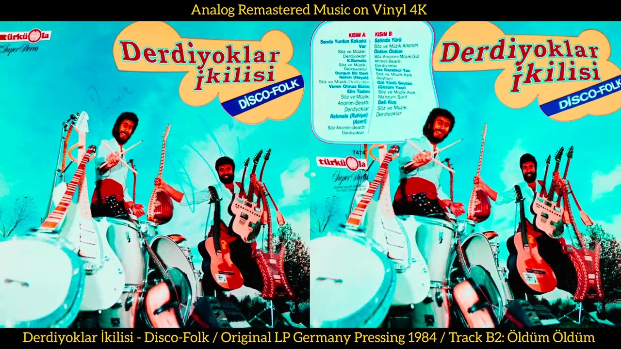 Derdiyoklar İkilisi - Öldüm Öldüm (Original LP Song Analog Remastered 1984) 4K