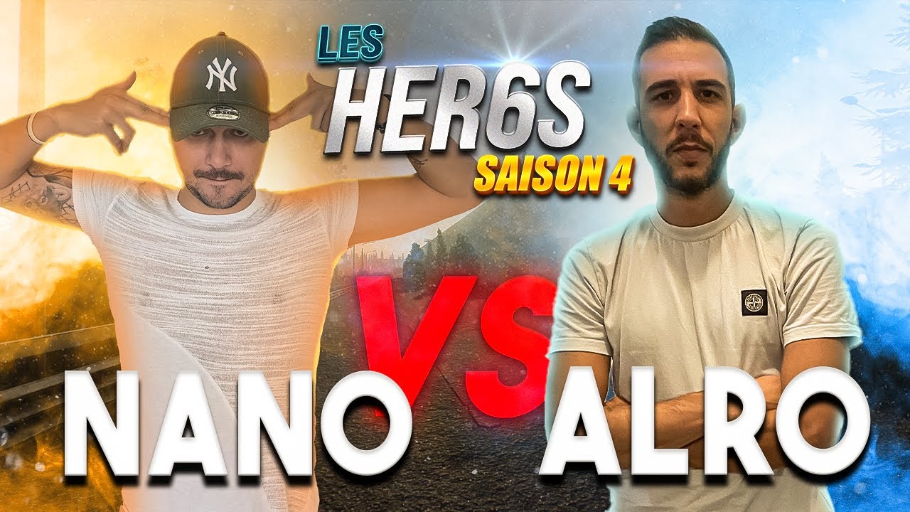 Les HER6S se déchirent : NANO vs ALRO