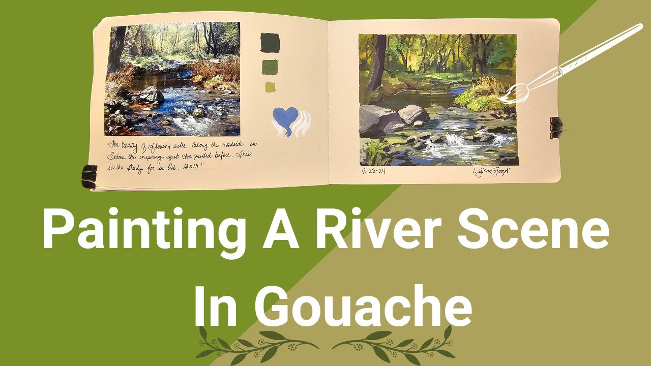 Painting A River Scene in Gouache