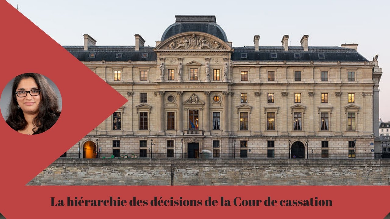 ⚖️Hi&eacute;rarchisation des d&eacute;cisions de la Cour de cassation (P.B.R.I.)