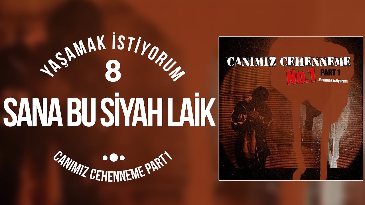 08. No.1 - Sana Bu Siyah Laik