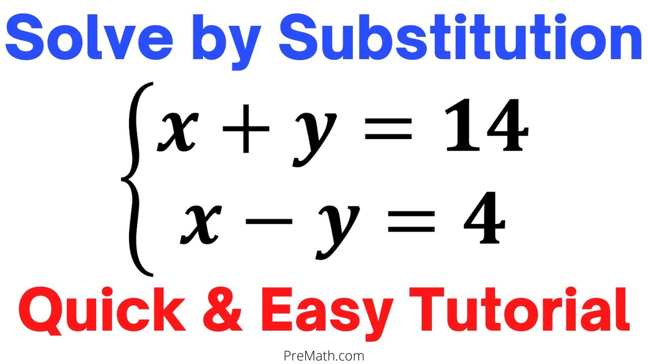 Learn to Solve a System of Equations by using the Substitution Method | Fast & Easy Tutorial