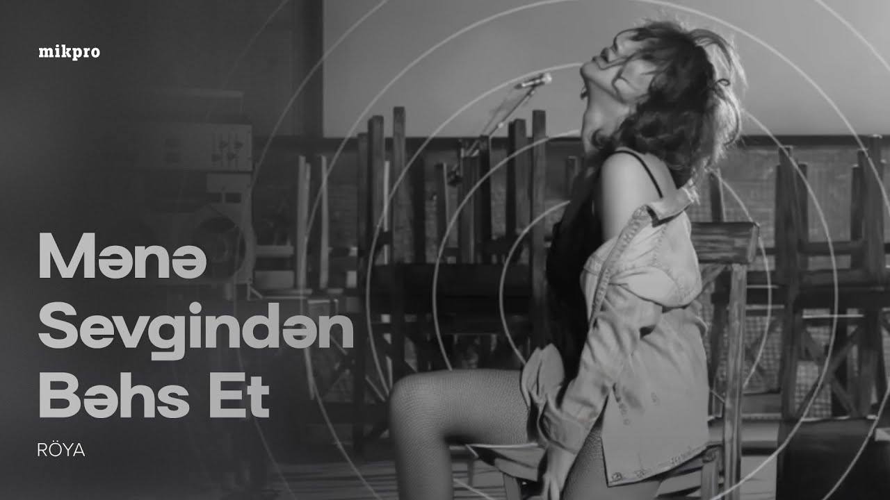 Röya – Mənə Sevgindən Bəhs Et (Rəsmi Audio)