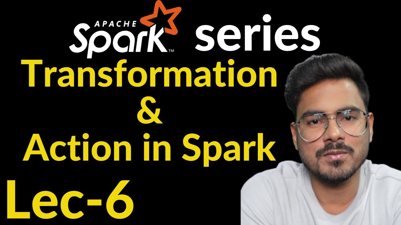 transformation and action in spark