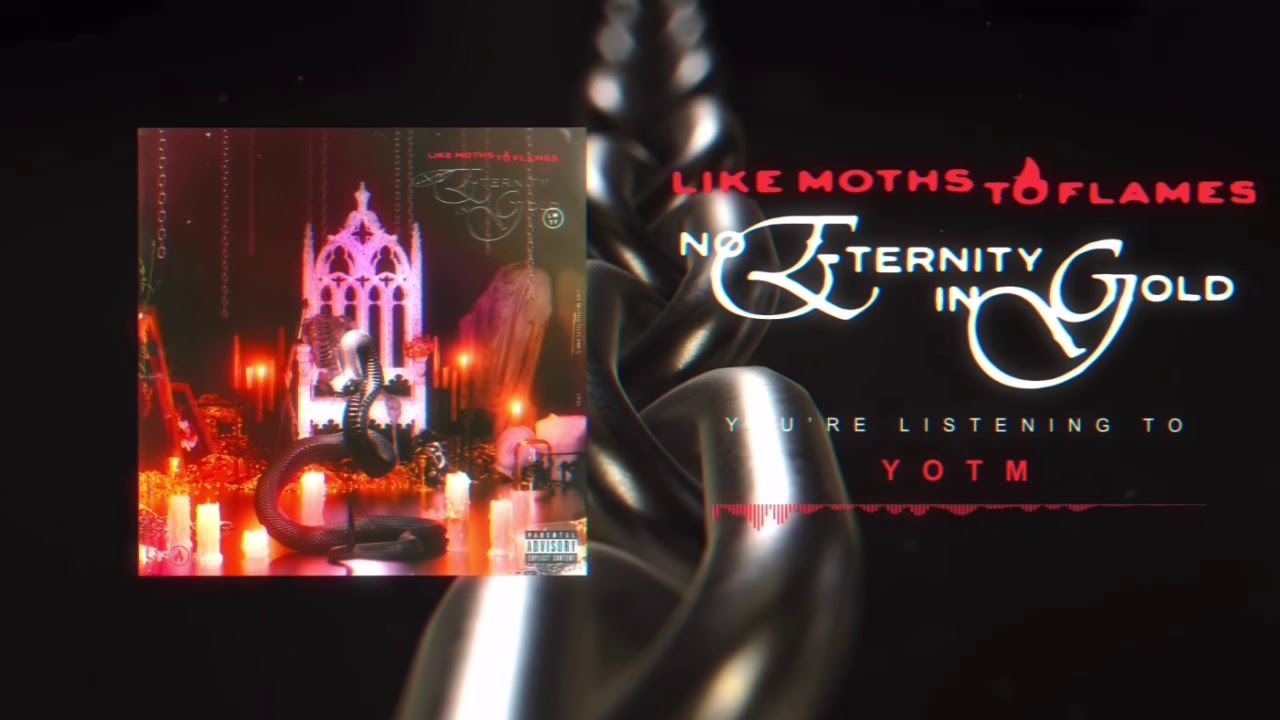 Like Moths To Flames - No Eternity In Gold Album Breakdowns