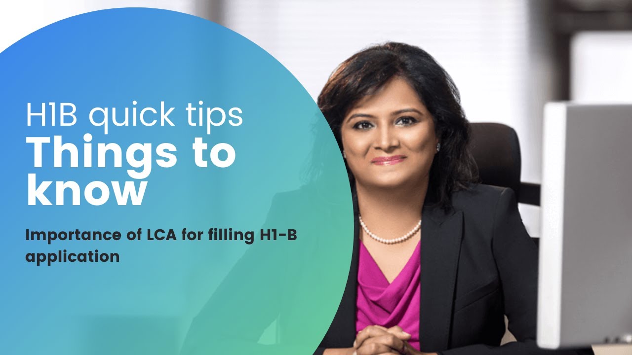 Understanding the Importance of LCA for H1B filling or renewal