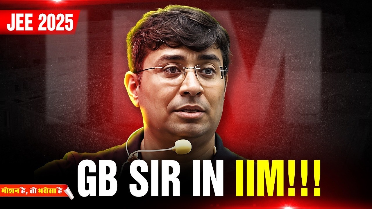 🫨GB SIR IN IIM!!! | JEE 2025 | MOTION ONLINE #gbsir #motivation #jeeaspirant