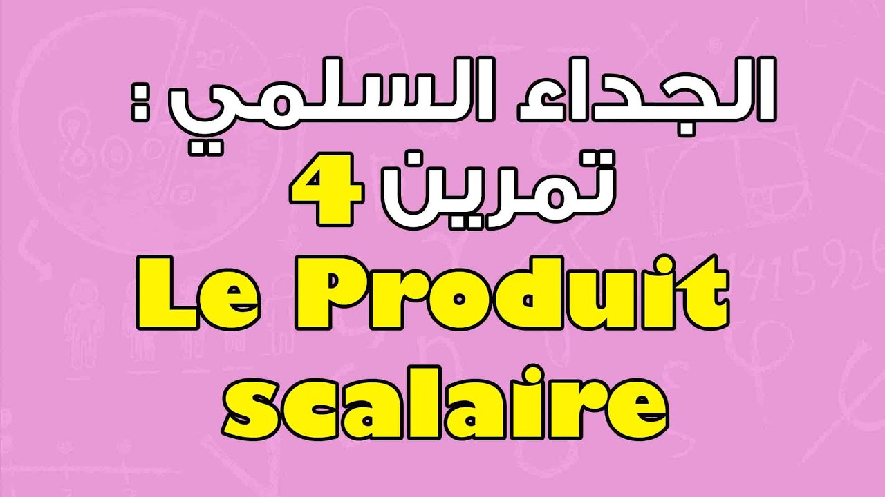 تمرين 4 - الجداء السلمي  Le Produit scalaire - 1ere bac - Exercice 4 - triangle - mesure d'angle