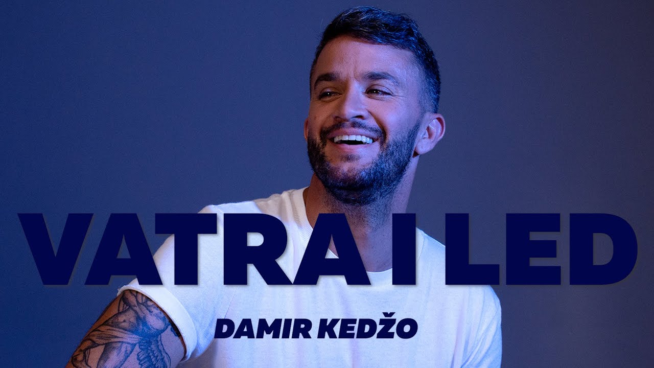 Damir Kedžo - Vatra i led (Official video)