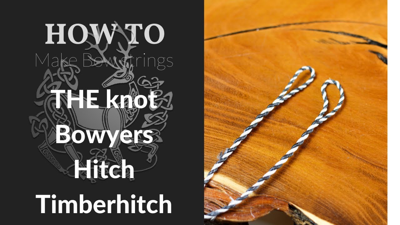 Fairbow Making Traditional Bowstrings the Easy Way part "The knot" Bowyers Hitch, Timberhitch
