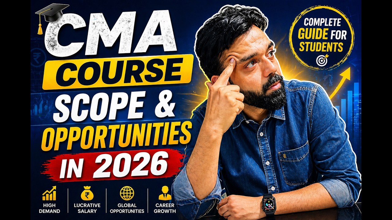 CMA COURSE SCOPE & OPPORTUNITIES IN 2026
