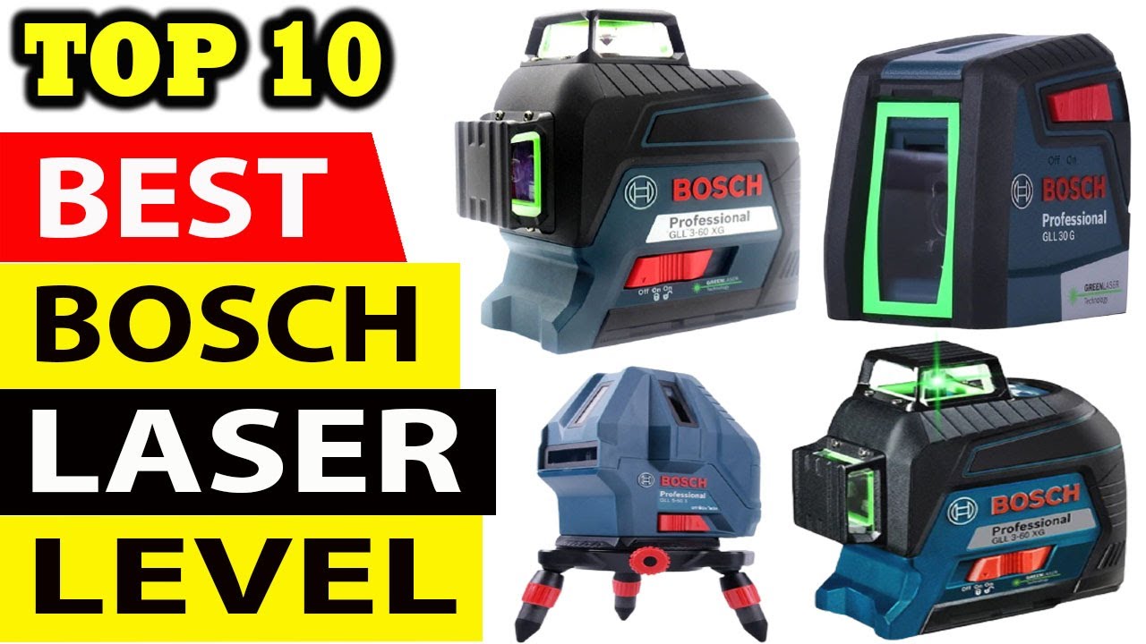 Top 10 Best Bosch Laser Level Review in 2025