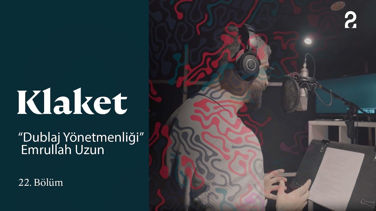 Dublaj Yönetmenliği | Klaket | 22. Bölüm @trt2