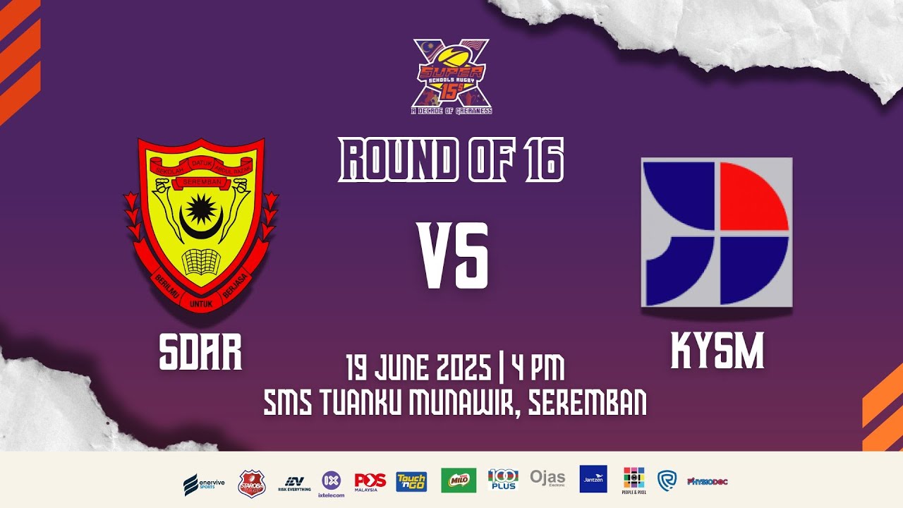 SSR15s - Sekolah Dato Abdul Razak vs Kolej Yayasan Saad - Rnd 16
