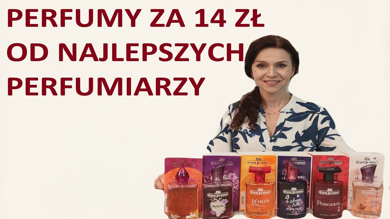 Eau Jeune, perfumy za kilkanaście złotych, cz.2