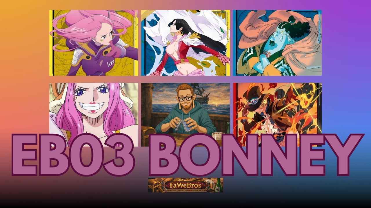 [EB03] Y BONNEY vs. R/B SABO, U JINBE, U/Y BOA - 3 Full Games