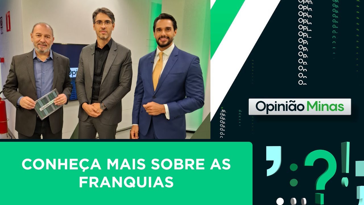 Franquia: um modelo de negócio|Opinião Minas (02/02/2026)