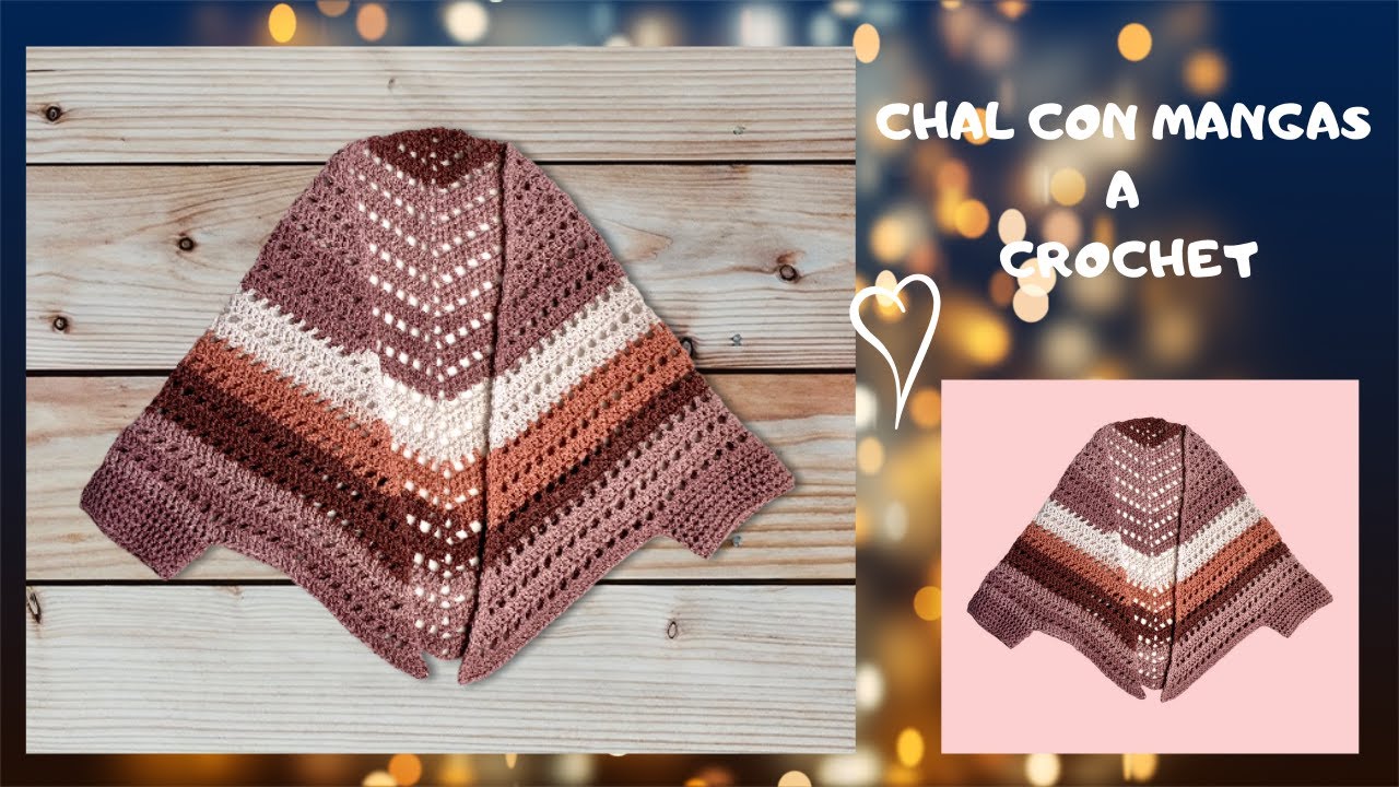#crochetparaprincipiantes CHAL CON MANGAS A CROCHET