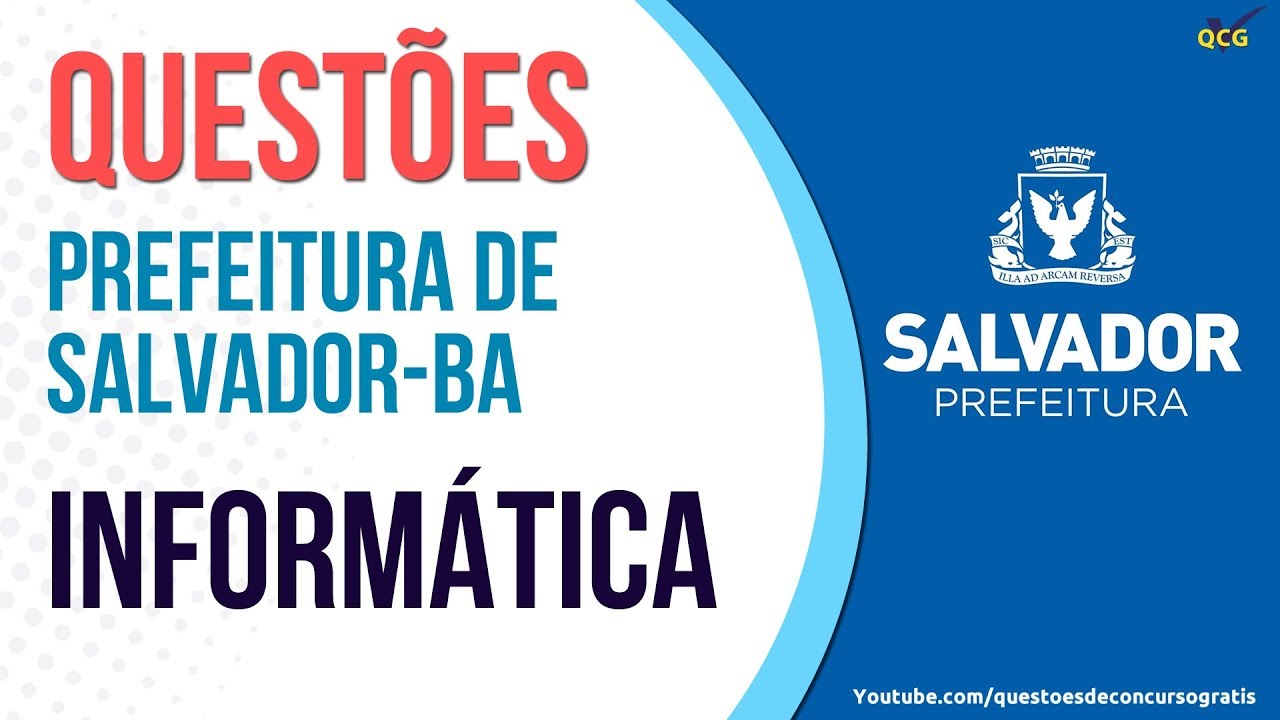 Simulado Concurso Prefeitura de Salvador BA - Informática