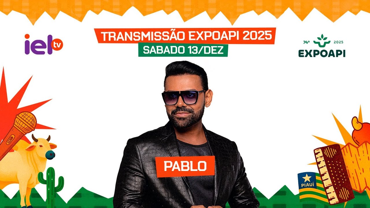 PABLO NA EXPOAPI 2025! TRANSMISS&Atilde;O OFICIAL NA IELTV!