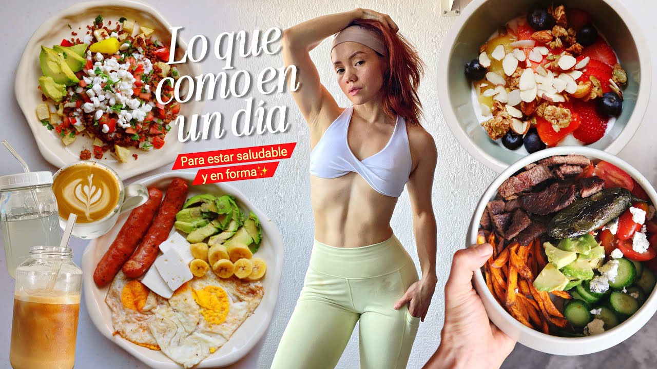 Lo que como en un día *para estar saludable y en forma*