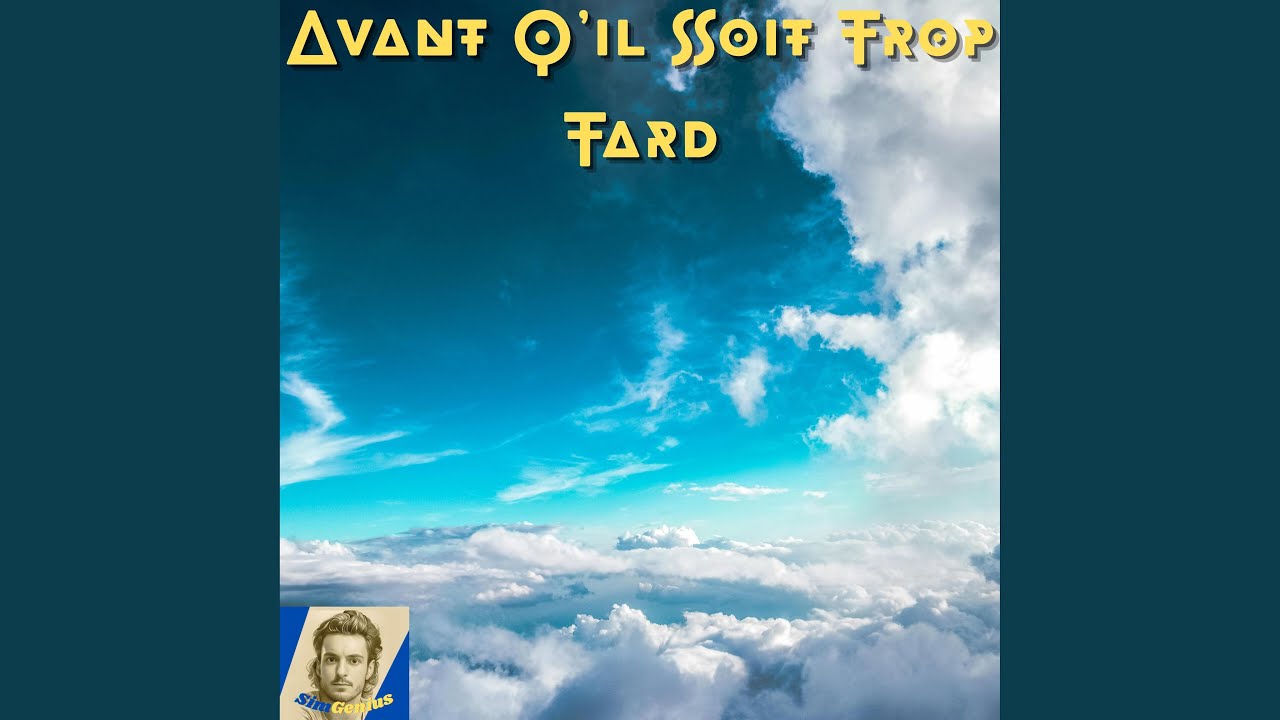 Avant qu'il soit trop Tard