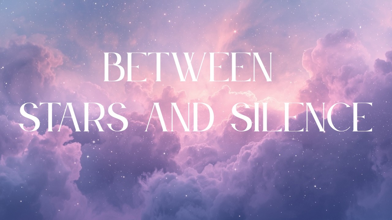 Between Stars and Silence ✨ 60 Minutes of Healing Ambient