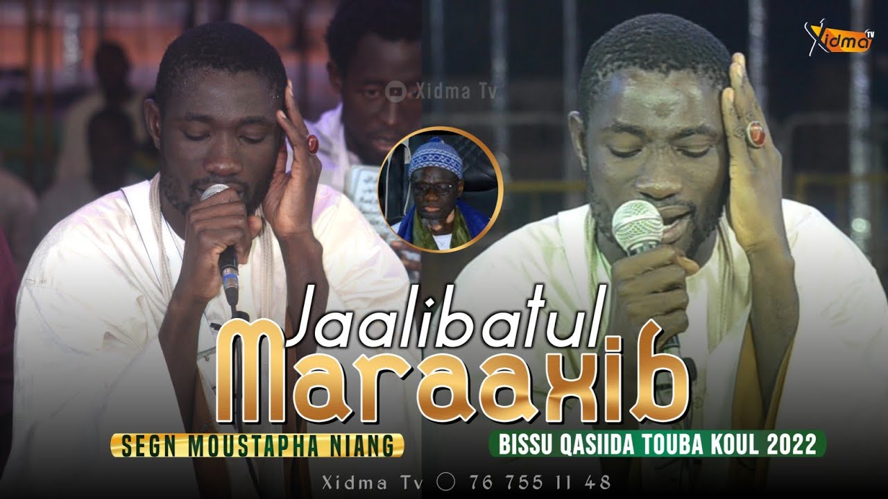 #Nouveaute Dialibatoul Marakhibe | Serigne Moustapha Niang | Fajaru Bissu Xassida Touba Koul 2022